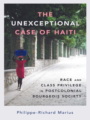 cover image of The Unexceptional Case of Haiti